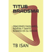 Titus Bradsma: Oraciones Familiares, Novena Y Santo Rosario En Su Honor