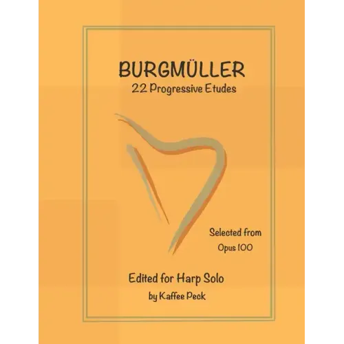 Burgmuller for Harp Solo: 22 Progressive Etudes Selected from Opus 100