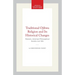 Traditional Ojibwa Religion and Its Historical Changes: Memoirs, American Philosophical Society (Vol. 152)