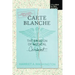 Carte Blanche: The Erosion of Medical Consent