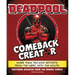 Deadpool Comeback Creator: More Than 150,000 Retorts from the Merc with the Mouth