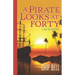 A Pirate Looks at Forty