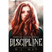 Discipline