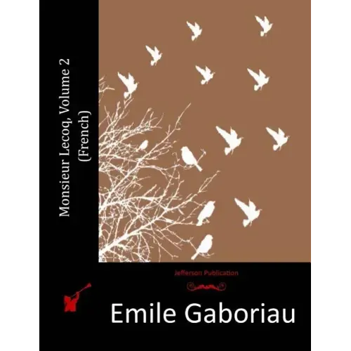 Monsieur Lecoq, Volume 2 (French)