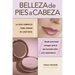 Belleza de pies a cabeza: La gu a completa para lograr su look ideal