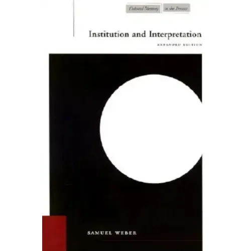 Institution and Interpretation: Expanded Edition
