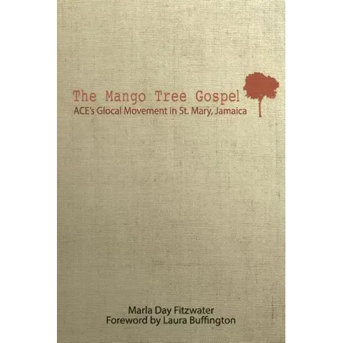 The Mango Tree Gospel