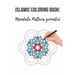 Amazing Islamic Coloring Book: Mandala Patterns with Islamic Geometric Patterns