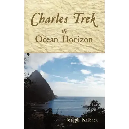 Charles Trek in Ocean Horizon