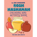 The Big Awesome Rosh Hashanah Coloring and Activity Book For Kids and Adults!: High Holidays, Rosh Hashana, Yom Kippur, Sukkot, Jewish Holiday Gift Fo