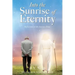 Into the Sunrise of Eternity: Reflections on the Journey Home