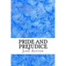 Pride and Prejudice: (Jane Austen Classics Collection)