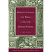 Martin Luther, the Bible, and the Jewish People: A Reader