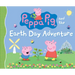 Peppa Pig and the Earth Day Adventure: (A Green Story about Nature, Recycling, and Helping the Planet - Perfect for Toddlers, Preschoolers, and Kids A