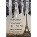 The Nine: The True Story of a Band of Women Who Survived the Worst of Nazi Germany