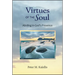 Virtues of the Soul: Abiding in God's Presence