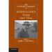 The Cambridge Companion to Heidegger's Being and Time