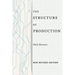 The Structure of Production: New Revised Edition