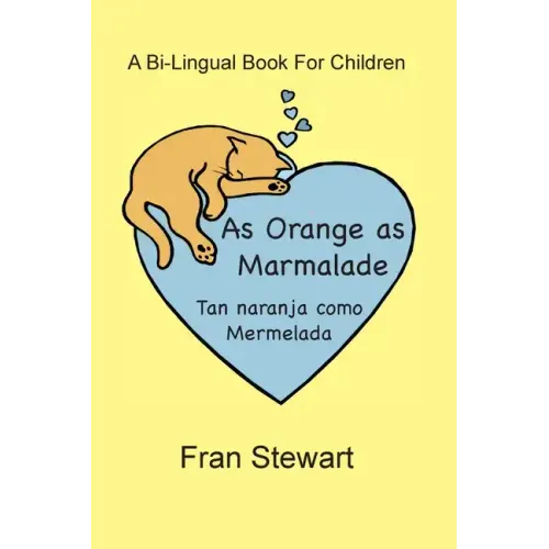 As Orange as Marmalade