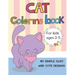 Cat coloring book for kids ages 3-5: Cute Cats, Kitties Coloring Book for kids, boys, girls, toddlers with 40 simple, easy, and cute design, Large Pri