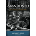 Abandoned: The Untold Story of the Orphan Trains