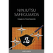 Ninjutsu Safeguards: Strategies in a Time of Quarantine
