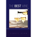 The Best Wine at Last