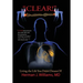 Clear!: Living the Life You Didn't Dream Of