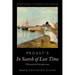 Proust's in Search of Lost Time: Philosophical Perspectives