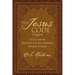 The Jesus Code: 52 Scripture Questions Every Believer Should Answer