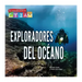 Exploradores del Océano: Ocean Explorers