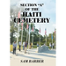 Section "A" of the Haiti Cemetery
