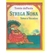 Strega Nona Takes a Vacation