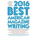 The Best American Magazine Writing