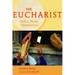 The Eucharist: Bodies, Bread, & Resurrection