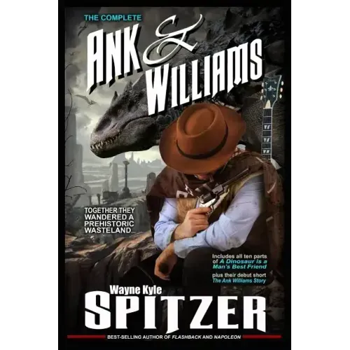 The Complete Ank and Williams