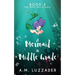 A Mermaid in Middle Grade Book 4: The Deep Sea Scroll