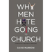 The Why Men Hate Going to Church (Revised, Updated)