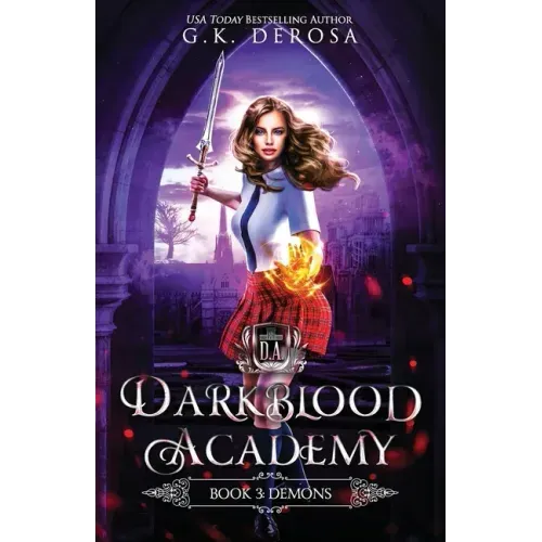 Darkblood Academy: Book Three: Demons