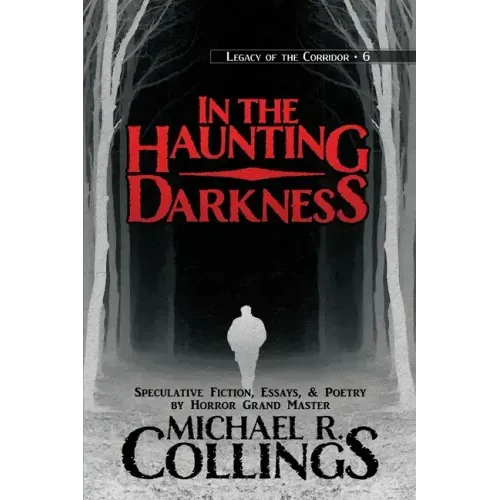 In the Haunting Darkness