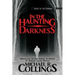In the Haunting Darkness
