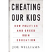 Cheating Our Kids