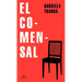 El Comensal / The Dinner Guest