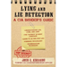 Lying and Lie Detection: A CIA Insider's Guide