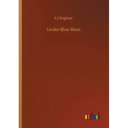 Under Blue Skies