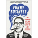 Funny Business: The Legendary Life and Political Satire of Art Buchwald