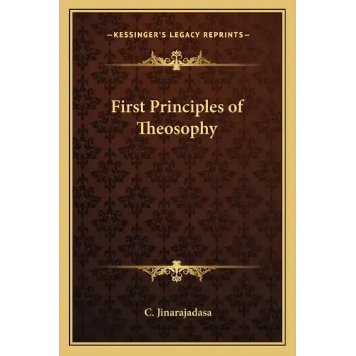 First Principles of Theosophy