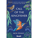 Call of the Kingfisher: Bright Sights and Birdsong in a Year by the River