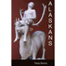 Alaskans: Stories