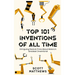 Top 101 Inventions Of All Time! - Intriguing Facts & Trivia About History's Greatest Inventions!